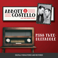 Abbott and Costello: Miss TweedleFaddle - John Grant