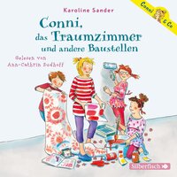 Conni, das Traumzimmer und andere Baustellen - Karoline Sander