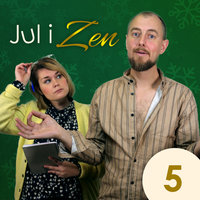Jul i Zen - Episode 5 - Kasper Nielsen, Rikke Mia Skovdal