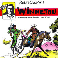 Winnetous letzte Stunde - Rolf Kauka