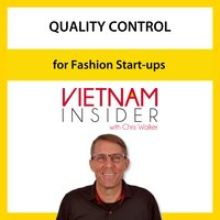 Quality Control for Fashion Start-ups with Chris Walker - Chris Walker