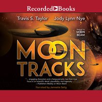 Moon Tracks - Travis Taylor, Jody Lynn Nye