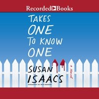 Takes One to Know One - Susan Isaacs