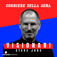 Le tre vite di Steve Jobs - Corriere della sera - Paolo Ottolina