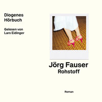Rohstoff - Jörg Fauser