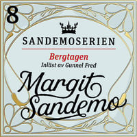 Bergtagen - Margit Sandemo