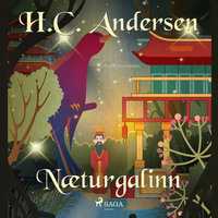 Næturgalinn - H.C. Andersen