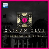 Caiman Club - Folge 01: Vel predator. Vel praedam. - Stuart Kummer, Edgar Linscheid