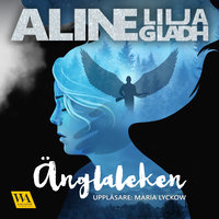 Änglaleken - Aline Lilja Gladh