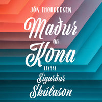 Maður og kona - Jón Thoroddsen