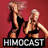 Himocast - jakso 7: Flirttailu - Kaisa Merelä, Jenni Janakka
