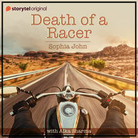 Death of a Racer - Sophia John