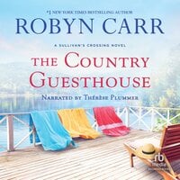 The Country Guesthouse - Robyn Carr