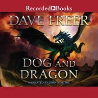 Dog and Dragon - Dave Freer
