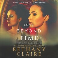 Love Beyond Time - Bethany Claire