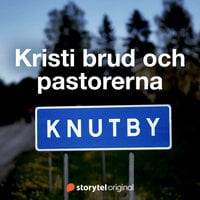 Förundersökningen Knutby - Kristi brud och pastorerna - Lars Olof Lampers