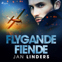 Flygande fiende - Jan Linders
