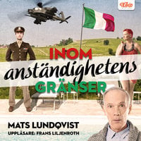 Inom anständighetens gränser - Mats Lundqvist