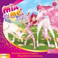 Mia and Me - Folge 13: Pantheas letztes Angebot / Die große Entscheidung