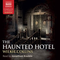 The Haunted Hotel - Wilkie Collins