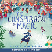 The Conspiracy of Magic - Harriet Whitehorn