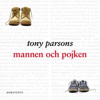 Mannen och pojken - Tony Parsons