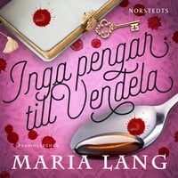 Inga pengar till Vendela - Maria Lang