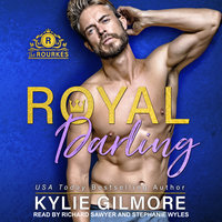 Royal Darling - Kylie Gilmore
