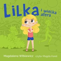 Lilka i wielka afera - Magdalena Witkiewicz