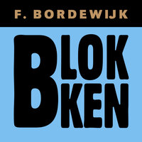 Blokken - Ferdinand Bordewijk