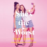 She’s the Worst - Lauren Spieller