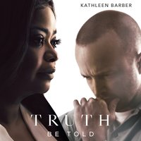 Truth Be Told - Kathleen Barber