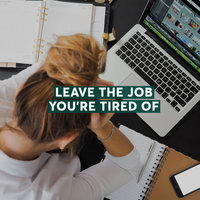 Leave the Job You're Tired Of - Ted Osius