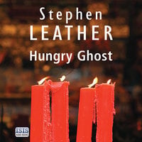 Hungry Ghost - Stephen Leather