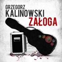 Załoga - Grzegorz Kalinowski