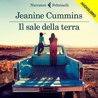Il sale della terra - Jeanine Cummins
