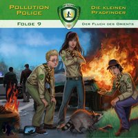 Pollution Police: Der Fluch des Orients - Markus Topf