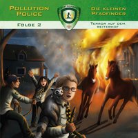 Pollution Police: Terror auf dem Reiterhof - Markus Topf