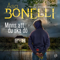 Minns att du ska dö - Åsa Bonelli
