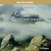 Cumbres Borrascosas - Emily Brontë