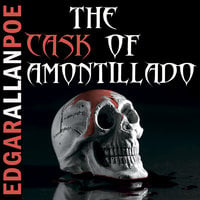 The Cask of Amontillado - Edgar Allan Poe