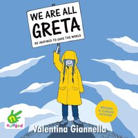 We Are All Greta - Valentina Giannella