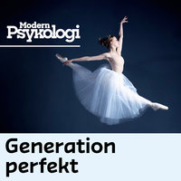 Generation perfekt - Karin Skagerberg, Modern Psykologi
