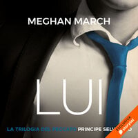 Lui - Meghan March