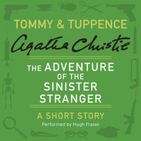 The Adventure of the Sinister Stranger - Agatha Christie