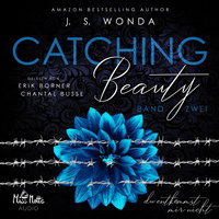 Catching Beauty - Band 2 - J.S. Wonda