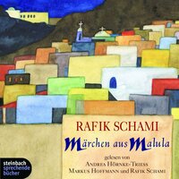 Märchen aus Malula - Rafik Schami