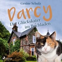 Darcy: Der Glückskater im Buchladen - Gesine Schulz