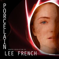 Porcelain - Lee French