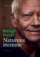 Bengt Holst: Naturens stemme